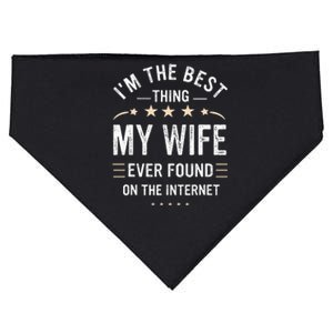 Im The Best Thing My Wife Ever Found On The Internet Funny USA-Made Doggie Bandana