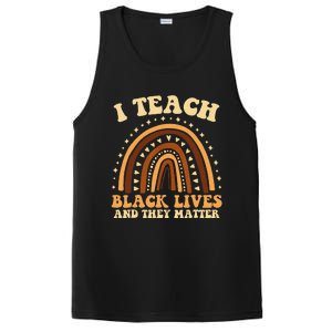 I Teach Black Lives And They Matter Teacher Black Rainbow PosiCharge Competitor Tank