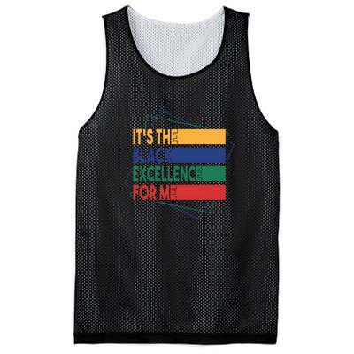 It's The Black Excellence For Me For Black History Month Gift Typoraphy Mesh Reversible Basketball Jersey Tank