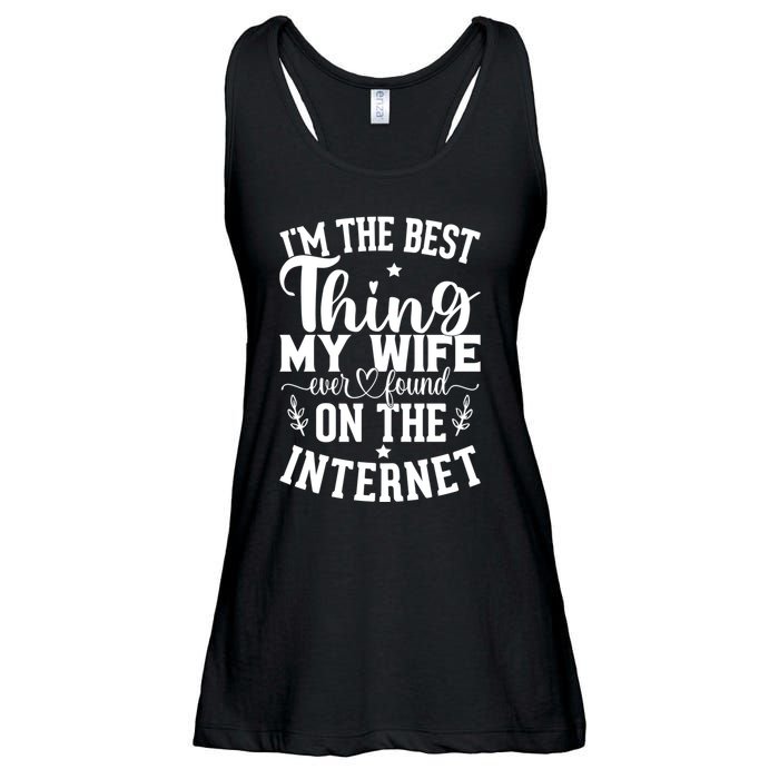 I'm The Best Thing My Wife Ever Found On The Internet Funny Ladies Essential Flowy Tank
