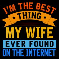I'm The Best Thing My Wife Ever Found On The Internet Funny 16 in Basic Backpack