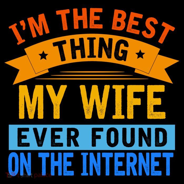 I'm The Best Thing My Wife Ever Found On The Internet Funny Sustainable Knit Beanie
