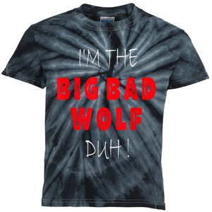 IM The Bad Wolf Duh Funny Costume Halloween Party Kids Tie-Dye T-Shirt