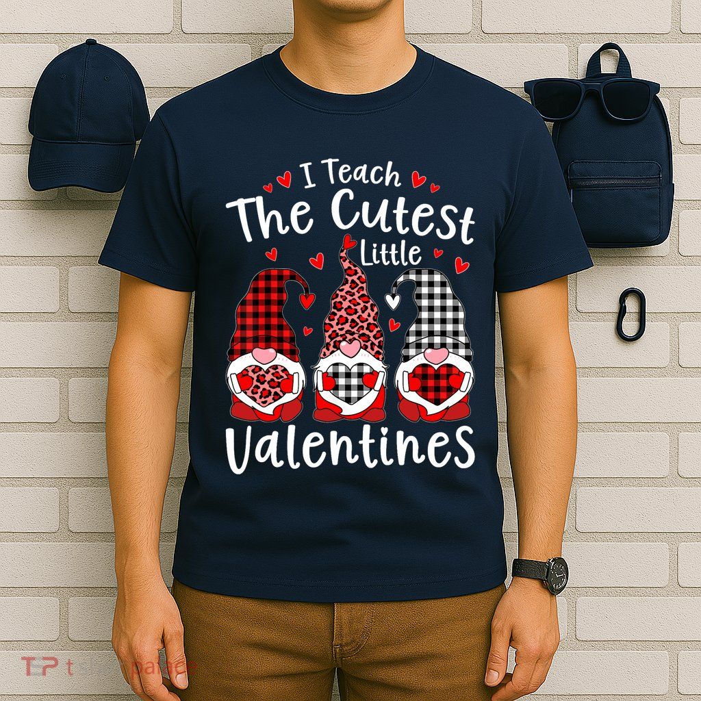 I Teach Cutest Little Valentines Gnome Kindergarten Teachers T-Shirt