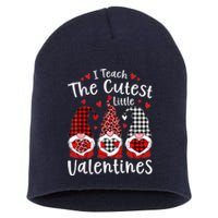 I Teach Cutest Little Valentines Gnome Kindergarten Teachers Short Acrylic Beanie