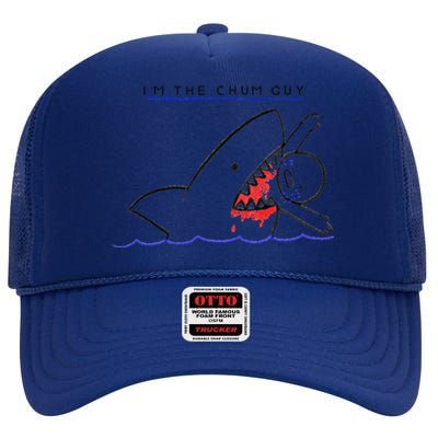 I’m The Chum Guy Funny Shark Fishing High Crown Mesh Back Trucker Hat