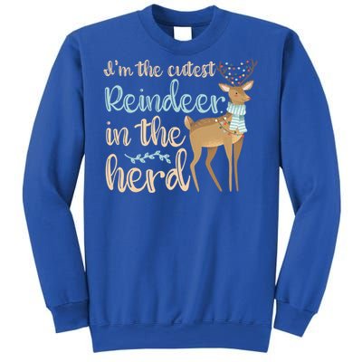 I'm The Cutest Reindeer In The Herd Gift Funny Christmas Xmas Gift Sweatshirt