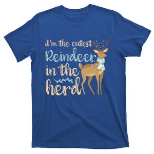 I'm The Cutest Reindeer In The Herd Gift Funny Christmas Xmas Gift T-Shirt