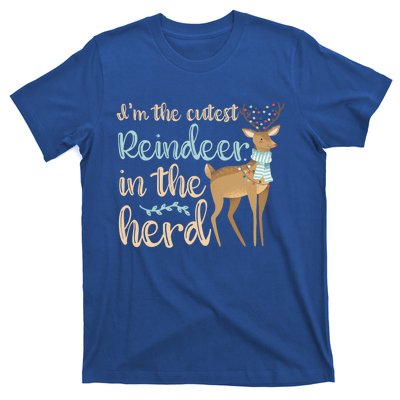 I'm The Cutest Reindeer In The Herd Gift Funny Christmas Xmas Gift T-Shirt