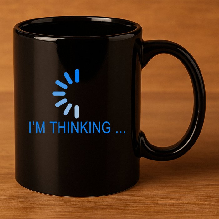 Im Thinking Cancel Loading Symbol Thinking 11oz C Handle Ceramic Mug