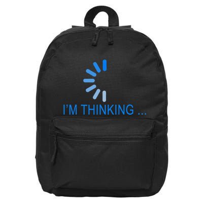 Im Thinking Cancel Loading Symbol Thinking 16 in Basic Backpack