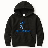 Im Thinking Cancel Loading Symbol Thinking Kids Hoodie