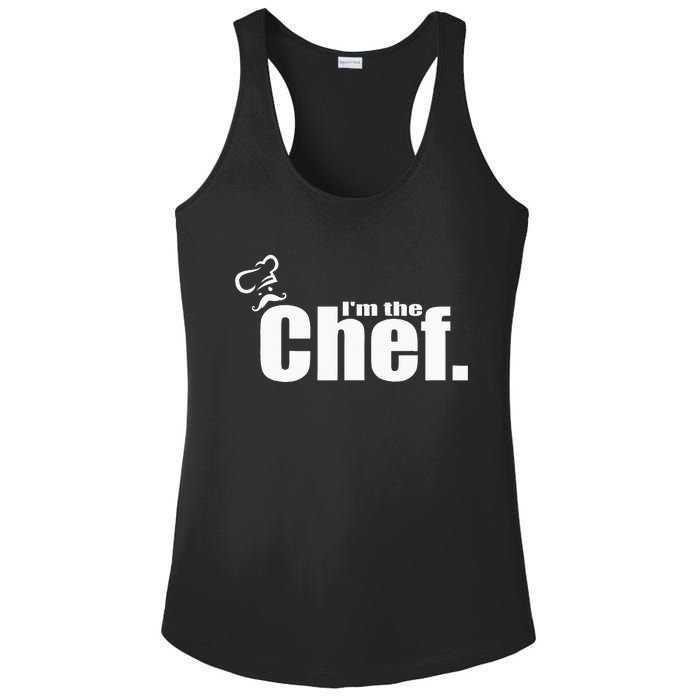 IM The Chef Funny Cook Chef Cooking Chef ChefS Hat Ladies PosiCharge Competitor Racerback Tank