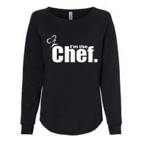 IM The Chef Funny Cook Chef Cooking Chef ChefS Hat Womens California Wash Sweatshirt