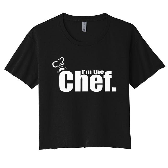 IM The Chef Funny Cook Chef Cooking Chef ChefS Hat Women's Crop Top Tee