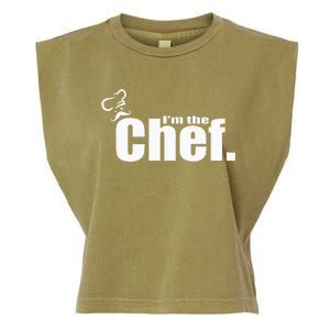 IM The Chef Funny Cook Chef Cooking Chef ChefS Hat Garment-Dyed Women's Muscle Tee