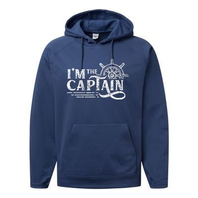 I'm The Captain Skipper Lover Ship Boat Owner Performance Fleece Hoodie