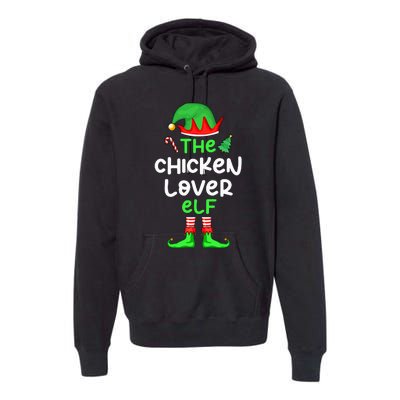 I'm The Chicken Lover Elf Xmas Matching Pajama  Premium Hoodie