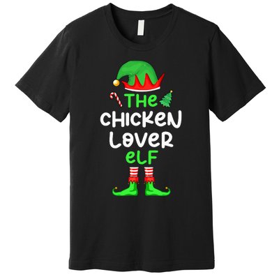 I'm The Chicken Lover Elf Xmas Matching Pajama  Premium T-Shirt