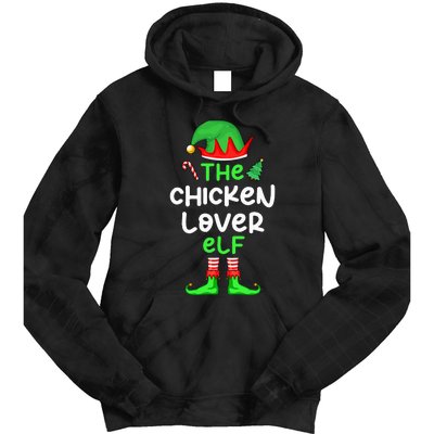 I'm The Chicken Lover Elf Xmas Matching Pajama  Tie Dye Hoodie