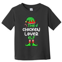 I'm The Chicken Lover Elf Xmas Matching Pajama  Toddler T-Shirt