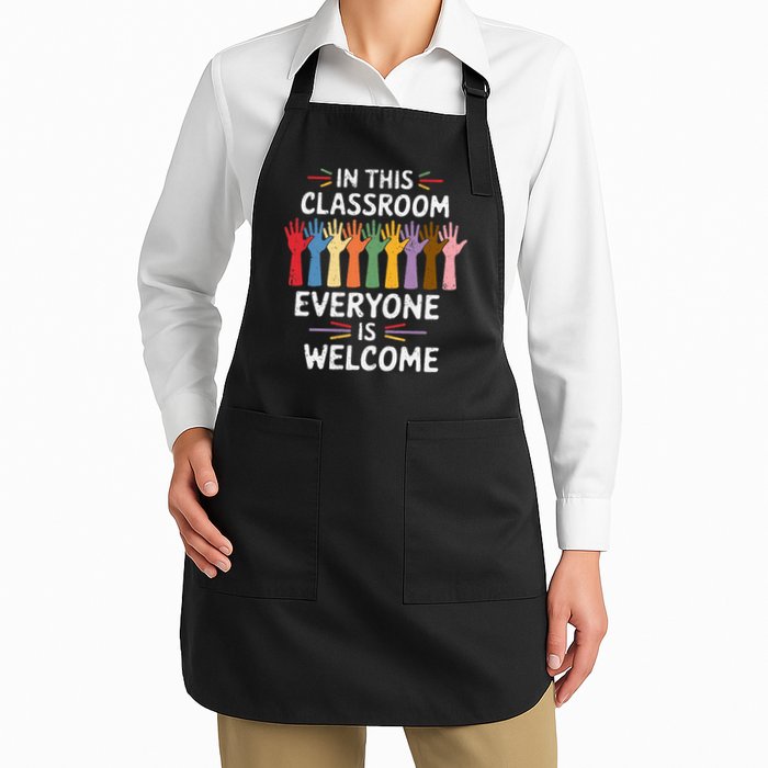 In This Classroom Everyone Is Welcome Colorful Teaching Apron