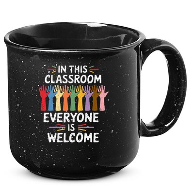 In This Classroom Everyone Is Welcome Colorful Teaching 15oz Campfire Ceramic Mug