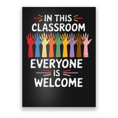 In This Classroom Everyone Is Welcome Colorful Teaching Poster