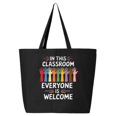 In This Classroom Everyone Is Welcome Colorful Teaching 25L Jumbo Tote