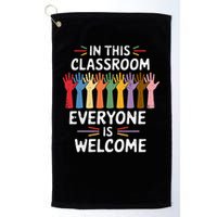 In This Classroom Everyone Is Welcome Colorful Teaching Golf Towel