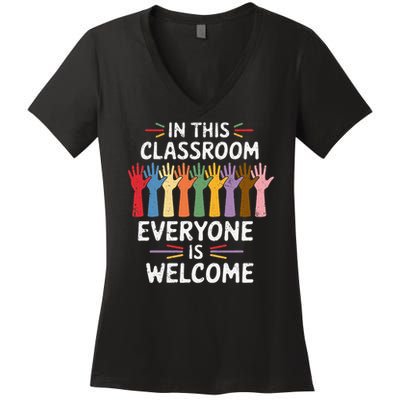 In This Classroom Everyone Is Welcome Colorful Teaching Women's V-Neck T-Shirt