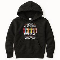In This Classroom Everyone Is Welcome Colorful Teaching Kids Hoodie