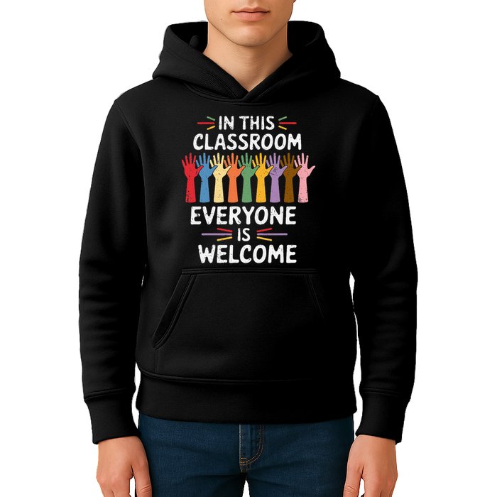 In This Classroom Everyone Is Welcome Colorful Teaching Kids Hoodie