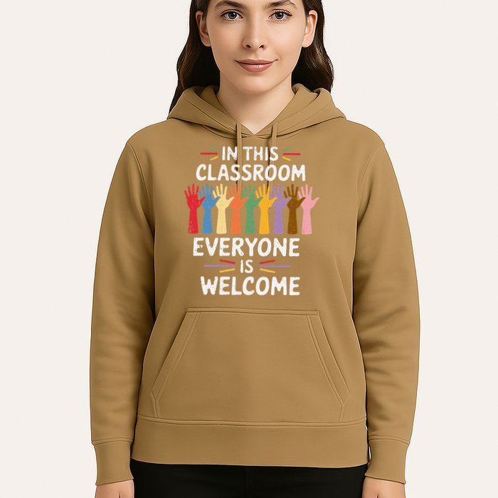 In This Classroom Everyone Is Welcome Colorful Teaching Hoodie