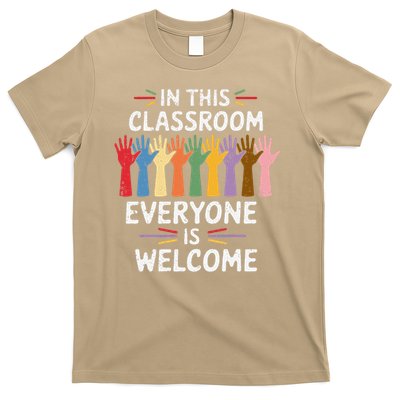 In This Classroom Everyone Is Welcome Colorful Teaching T-Shirt