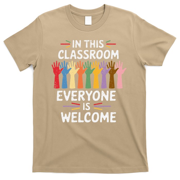 In This Classroom Everyone Is Welcome Colorful Teaching T-Shirt