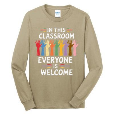 In This Classroom Everyone Is Welcome Colorful Teaching Tall Long Sleeve T-Shirt