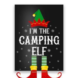 Im The Camping Elf Family Matching Christmas Gift Poster