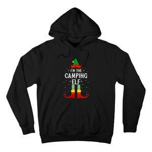 Im The Camping Elf Family Matching Christmas Gift Tall Hoodie