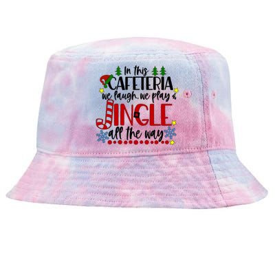 In This Cafetria We Laugh We Play School Lunch Lady Christmas Tie-Dyed Bucket Hat