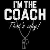 I'm The Coach That's Why Funny Whistle Backpack