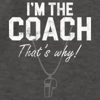 I'm The Coach That's Why Funny Whistle Vector Backpack