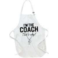 I'm The Coach That's Why Funny Whistle Apron