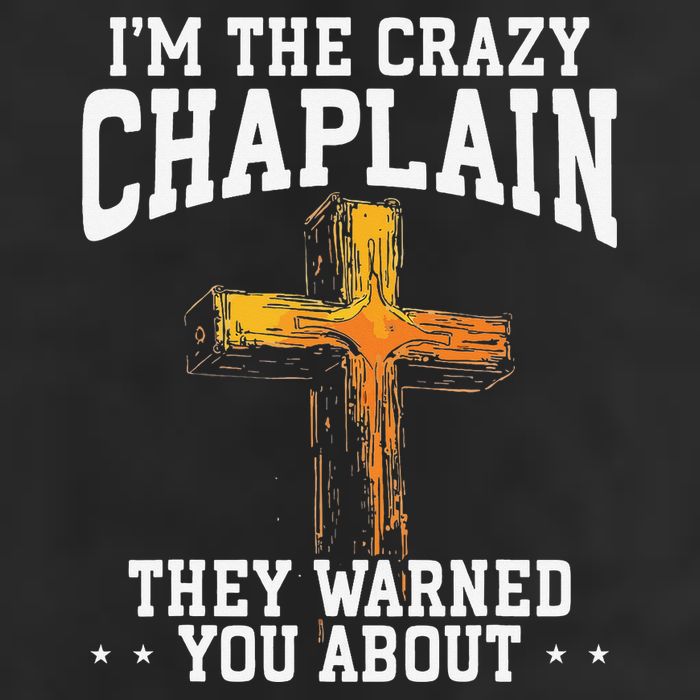 Im The Crazy Chaplain They Warned You About Chaplain Cool Comfort Performance Bucket Hat