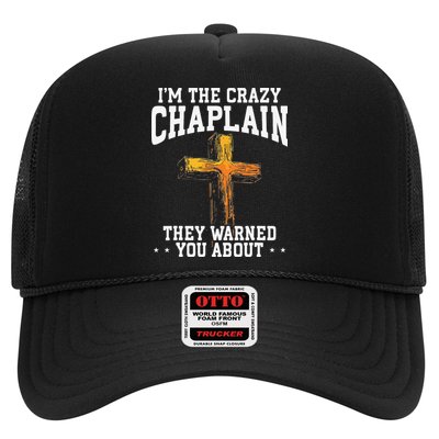 Im The Crazy Chaplain They Warned You About Chaplain Hat