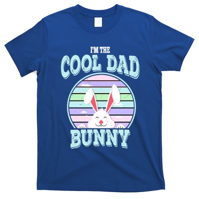 I'm The Cool Dad Bunny Matching Family Easter Sunday Gift T-Shirt
