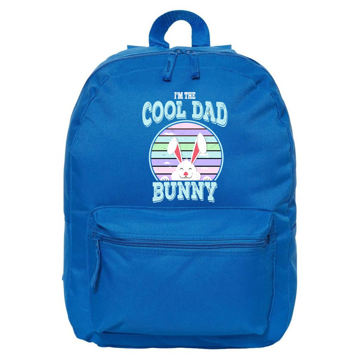 I'm The Cool Dad Bunny Matching Family Easter Sunday Gift 16 in Basic Backpack