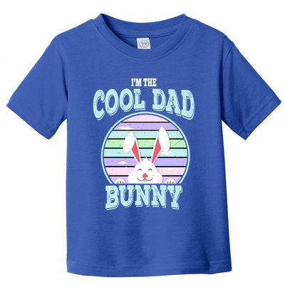 I'm The Cool Dad Bunny Matching Family Easter Sunday Gift Toddler T-Shirt