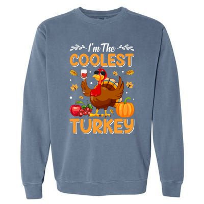 Im The Coolest Turkey In Town Illustration Graphic Designs Gift Garment-Dyed Sweatshirt