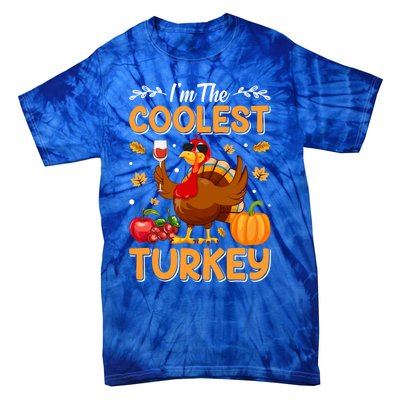 Im The Coolest Turkey In Town Illustration Graphic Designs Gift Tie-Dye T-Shirt